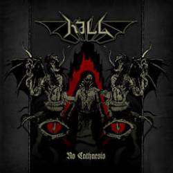 Kill (SWE) : No Catharsis